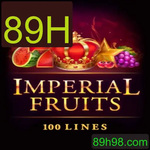 Descubra o Fascinante Mundo de ImperialFruits100 e a Estratégia de Jogo 89H